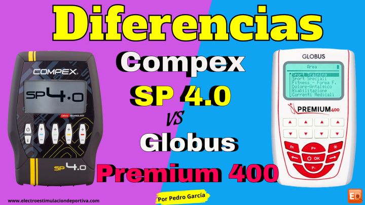 Comparativa entre Compex Sp 4.0 y Globus Premium 400