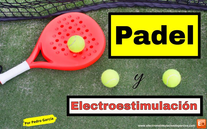 electroestimulación para padel con electroestimulación