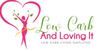 Low Carb and LOVING It.com