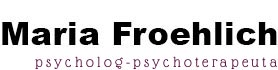 Maria Froehlich - psycholog psychoterapeuta