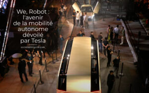 We, Robot : l'avenir de la mobilité autonome dévoilé par Tesla We, Robot : l'avenir de la mobilité autonome dévoilé par Tesla