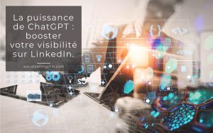 La puissance de ChatGPT : booster votre visibilité sur LinkedIn. La puissance de ChatGPT : booster votre visibilité sur LinkedIn.