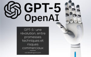 GPT-5 : une révolution, entre promesses techniques et risques commerciaux GPT-5 : une révolution, entre promesses techniques et risques commerciaux
