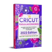 The Cricut Crafter’s Bible: 6 Books to Master Your Machine