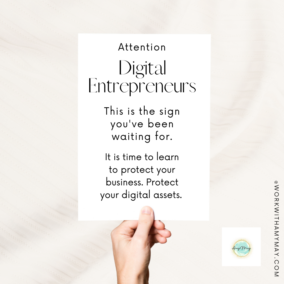 A Quote card telling Digital Entrepreneurs that it is time for them to protect their assets.