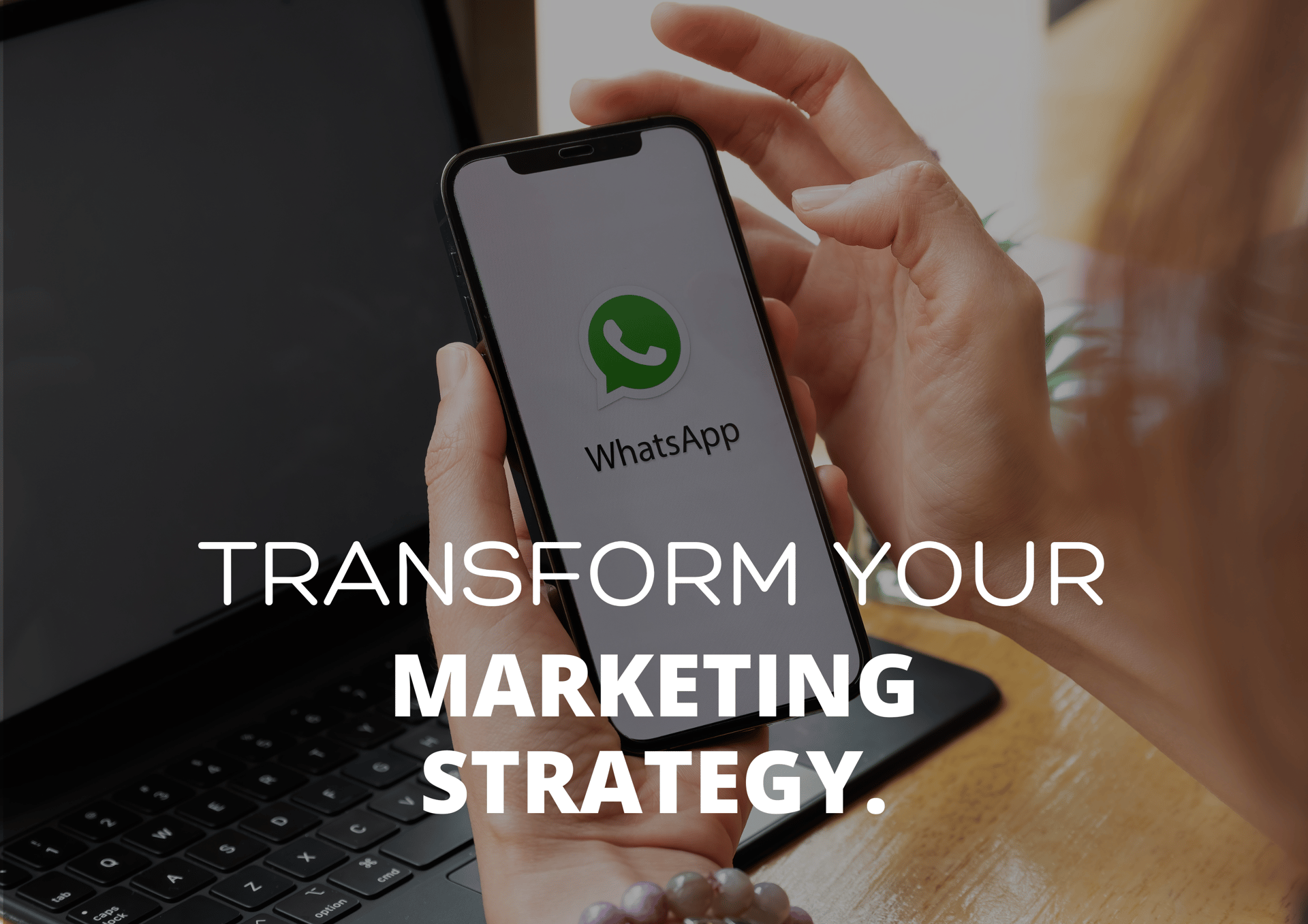 WhatsApp Marketing Strategy - Automate AI Transform your marketing strategy with WhatsApp