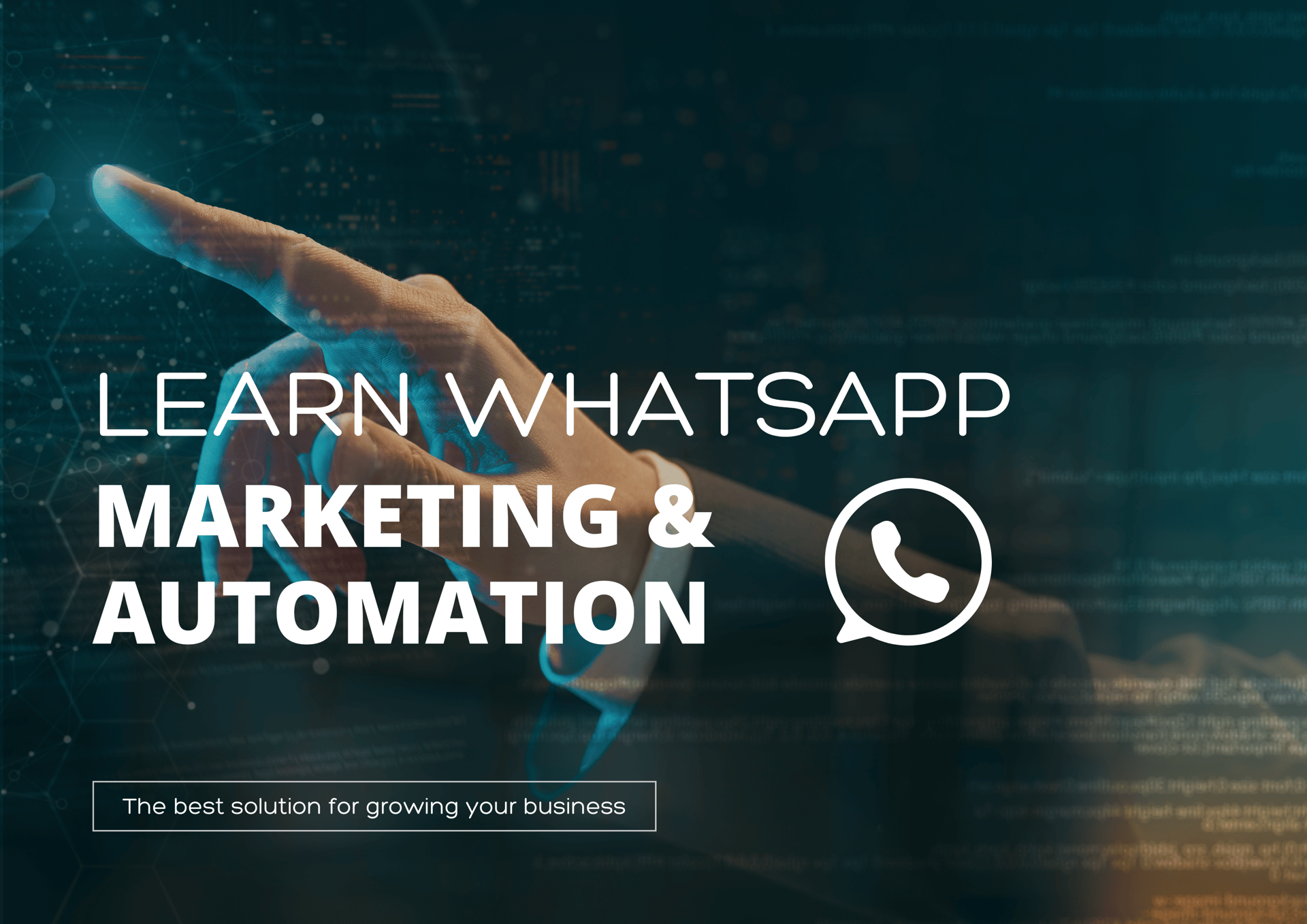 Learn WhatsApp Marketing - Automate AI Learn WhatsApp used for marketing and automation