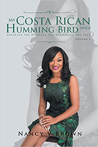 My Costa Rican Hummingbird Sings by Nancy V Brown - book cover