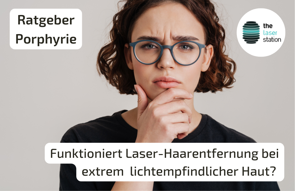 Ratgeber Laser-Haarentfernung bei Porphyrie Blog-Post Grafik Frau mit fragendem Gesichtsausdruck