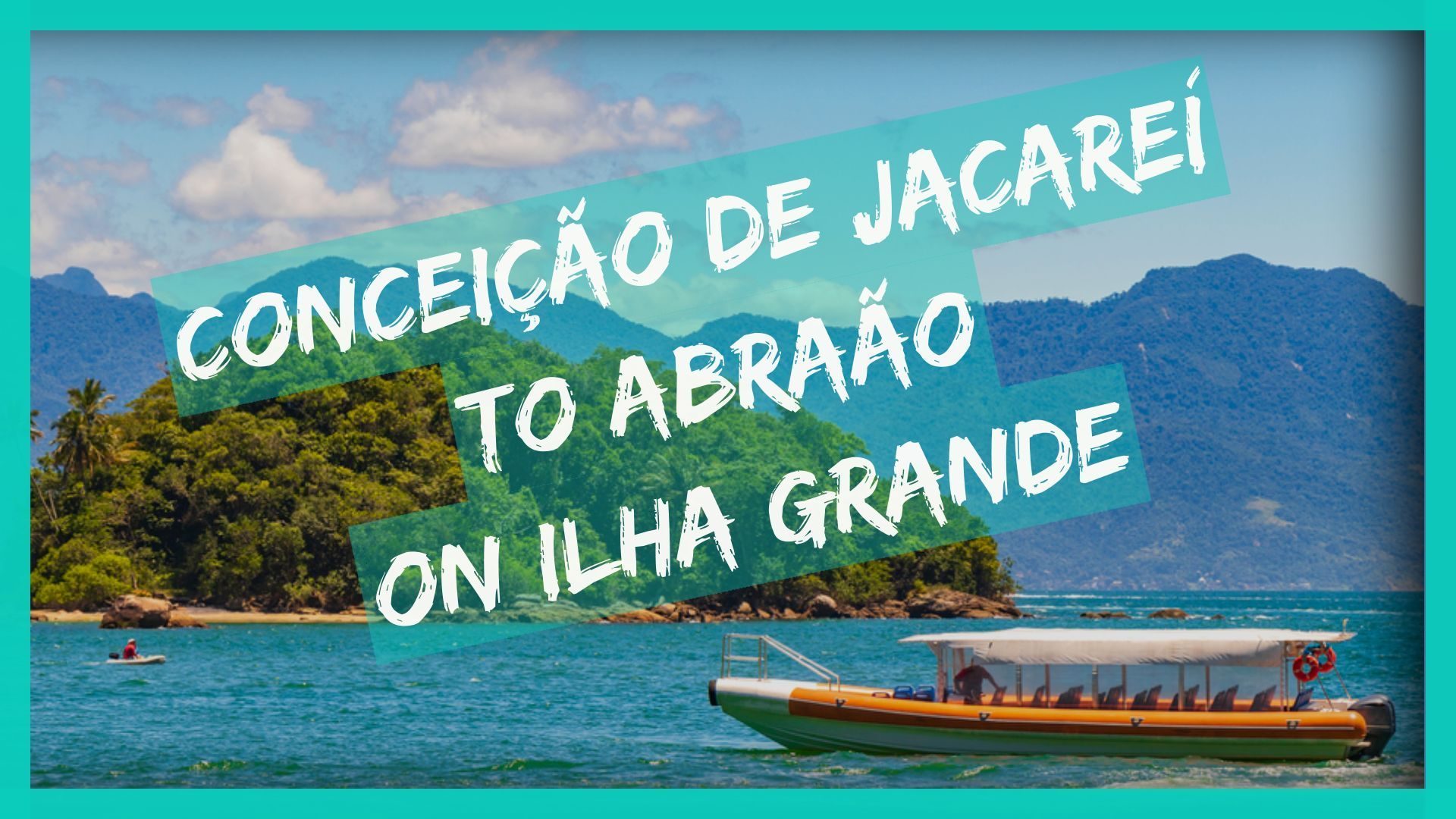Boat from Conceição de Jacareí to Ilha Grande