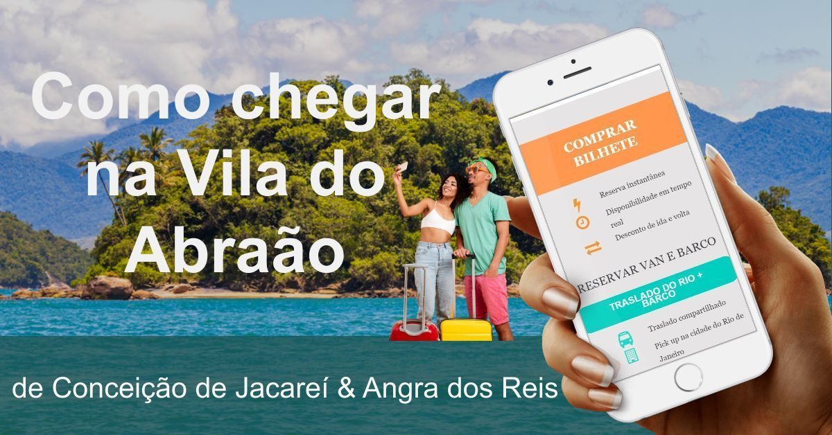 Como ir para vila do Abraao de barco