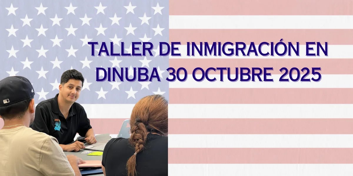 Taller de Inmigración en Dinuba 30 Octubre 2025