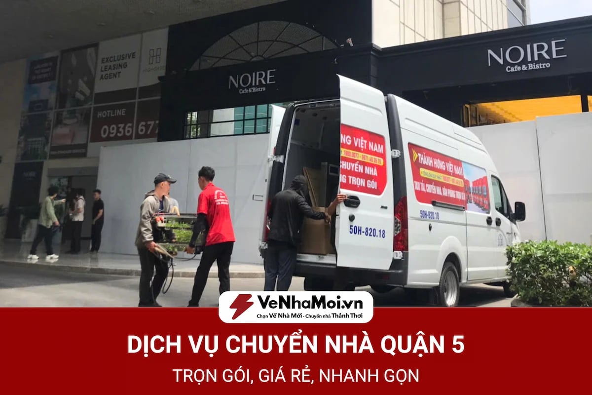 dịch vụ chuyển nhà quận 5