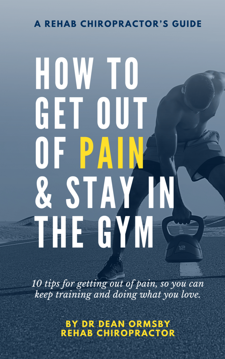 (eBook) A Rehab Chiropractors Guide - How To Get Out Of Pain & Stay In The Gym (ebook) A Rehab Chiropractors Guide How To Get Out Of Pain & Stay In The Gym